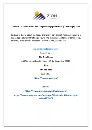 Curious To Know About San Diego Mortgage Brokers | Theziongrp.com