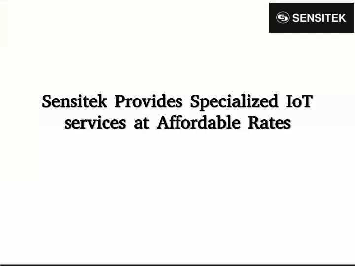 sensitek provides specialized iot services at affordable rates