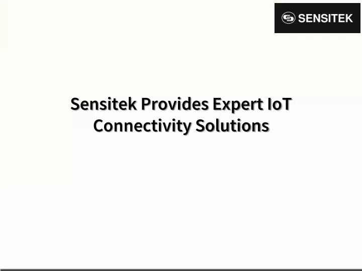sensitek provides expert iot connectivity