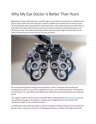 Why My Eye Doctor Is Better Than Yours