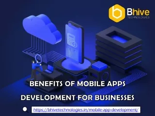Benefits of Mobile Apps Development for Businesses_bhivetechnologies