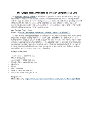 the pyrogen testing market to be driven