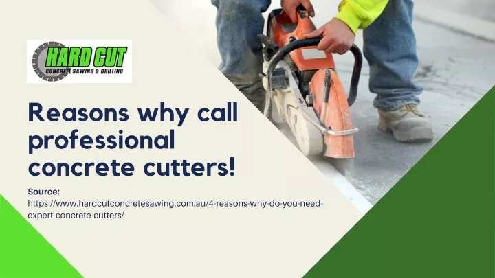reasons why call professional concrete cutters
