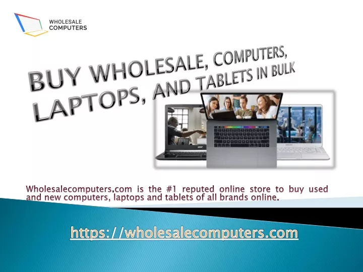 buy wholesale computers laptops and tablets in bulk