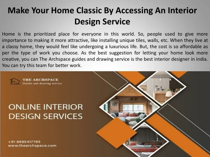 PPT - Make Your Home Classic By Accessing An Interior Design Service ...