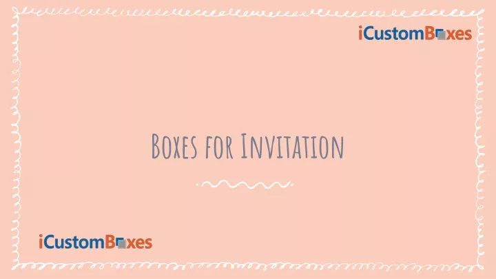 boxes for invitation