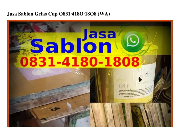 jasa sablon gelas cup o831 418o 18o8 wa