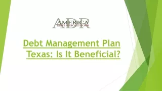 Debt Management Plan Texas: Is It Beneficial?