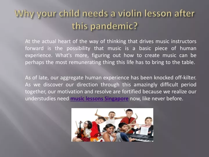 why your child needs a violin lesson after this pandemic