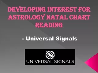 Astrology Natal Chart Reading - Universal Siganls