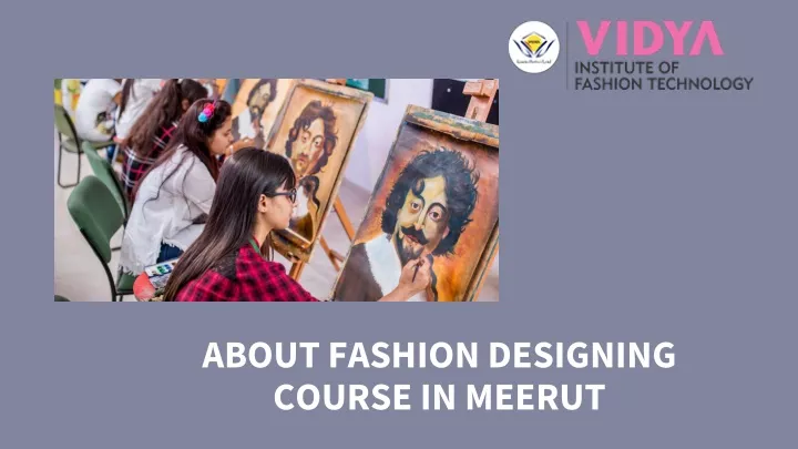 about fashion designing course in meerut