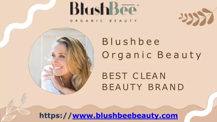 blushbee organic beauty