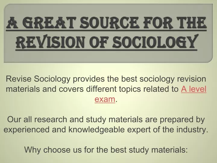 a great source for the revision of sociology