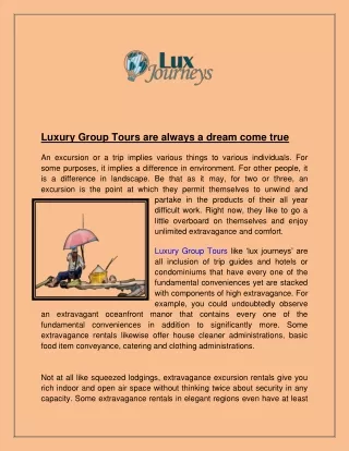 Luxury Group Tours are always a dream come true