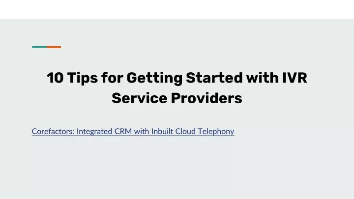 10 tips for getting started with ivr service providers