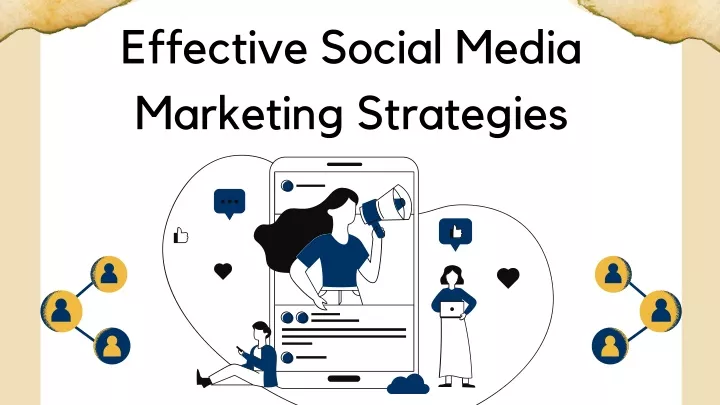 effective social media marketing strategies
