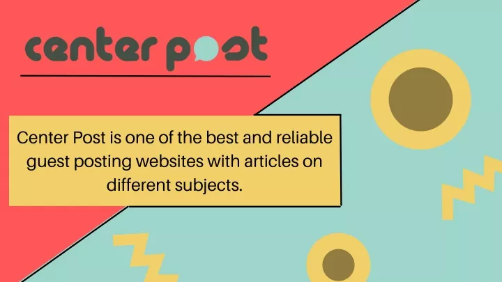 center post is one of the best and reliable guest