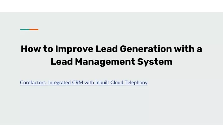 how to improve lead generation with a lead management system