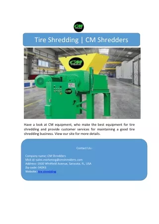 tire shredding cm shredders