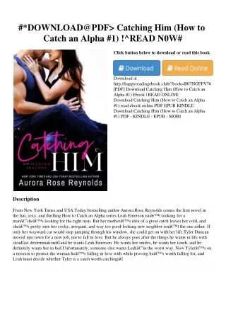 #*DOWNLOAD@PDF> Catching Him (How to Catch an Alpha #1) !^READ N0W#