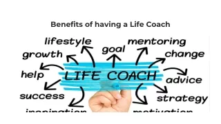 Benefits of having a Life Coach