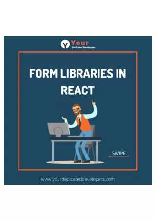 form liabraries in react- Yourdedicateddevelopers