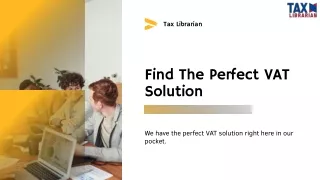 Find The Perfect VAT Solution