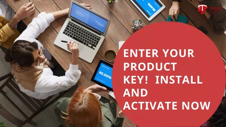 enter your product key install and activate now