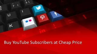 Buy YouTube Subscribers at Cheap Price