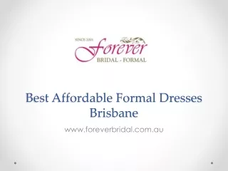 Best Affordable Formal Dresses Brisbane - Forever Bridal & Formal