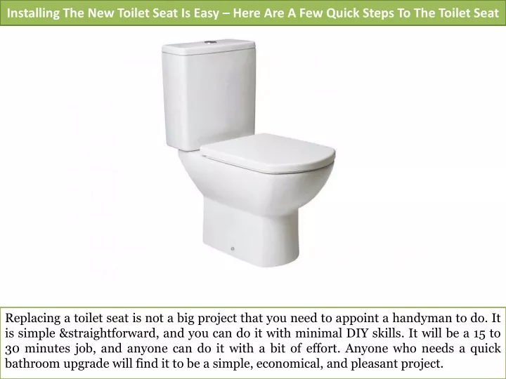 installing the new toilet seat is easy here are a few quick steps to the toilet seat