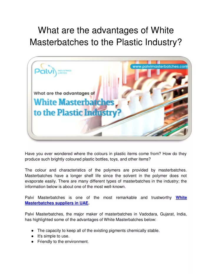 what are the advantages of white masterbatches