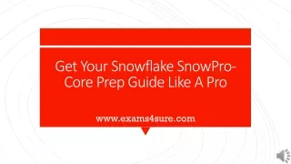 get your snowflake snowpro core prep guide like a pro