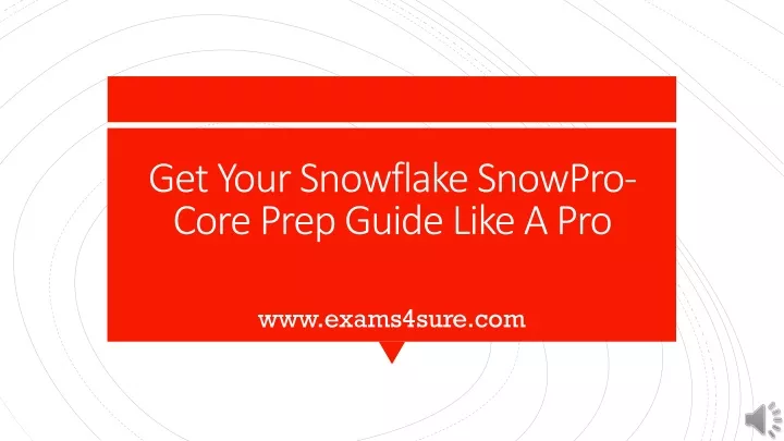 get your snowflake snowpro core prep guide like a pro