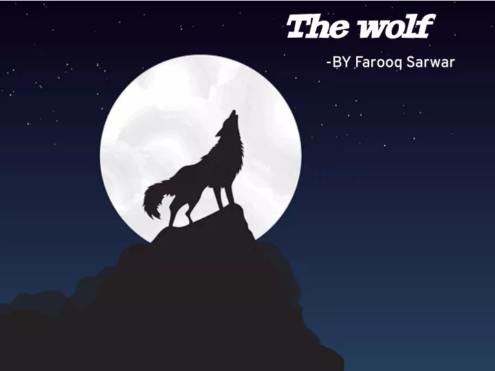 the wolf by farooq sarwar