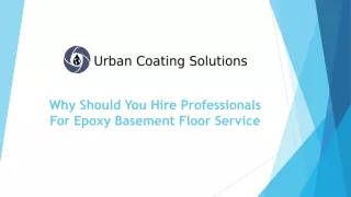 Why Should You Hire Professionals For Epoxy Basement Floor Service?