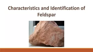characteristics and identification of feldspar