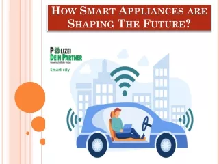 How Smart Appliances are Shaping The Future