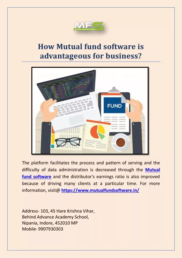 how mutual fund software is advantageous