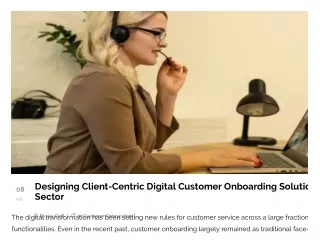 Designing Client-Centric Digital Customer Onboarding Solutions for the Banking Sector