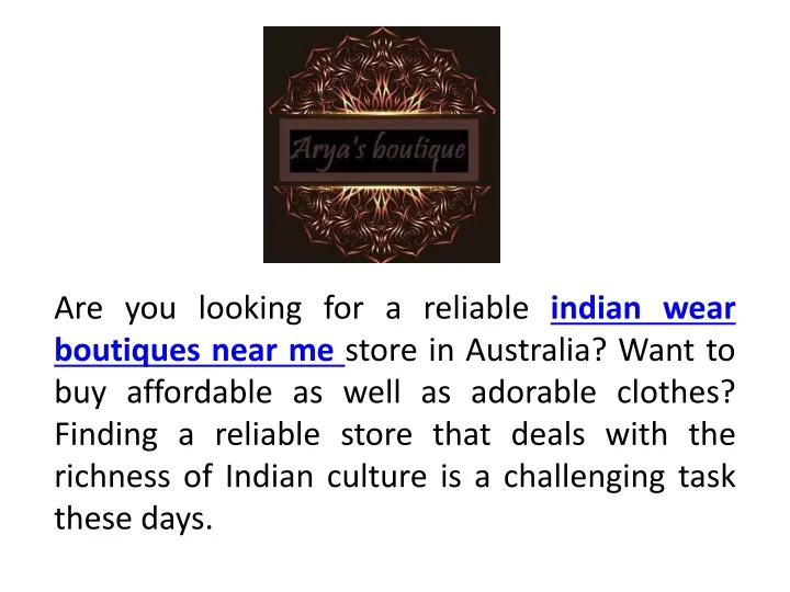 are you looking for a reliable indian wear