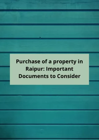 purchase of a property in raipur important