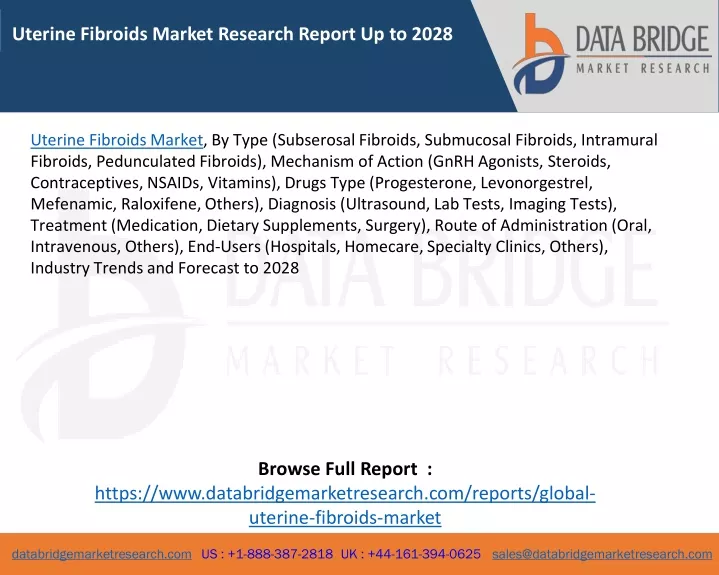 uterine fibroids market research report up to 2028