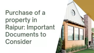 purchase of a property in raipur important