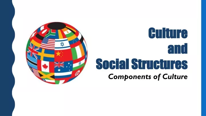 culture and social structures components