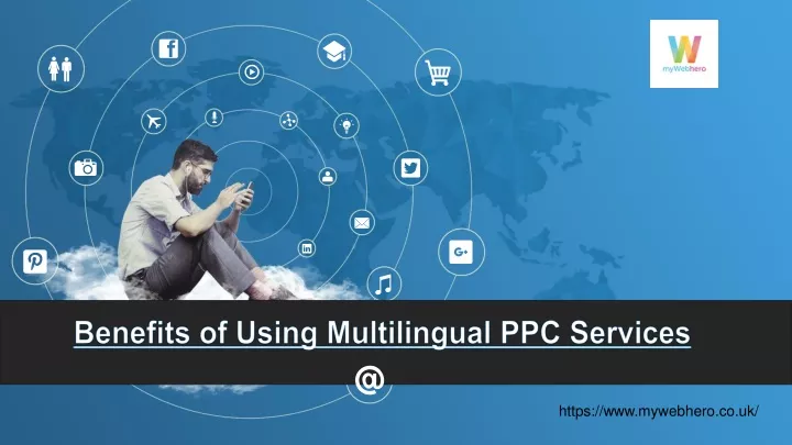 benefits of using multilingual ppc services