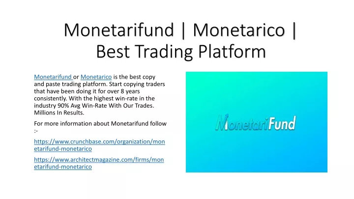 monetarifund monetarico best trading platform