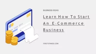 Learn How To Start An E-Commerce Business-converted