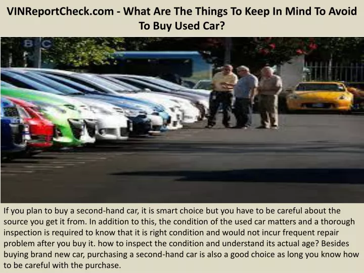 vinreportcheck com what are the things to keep in mind to avoid to buy used car