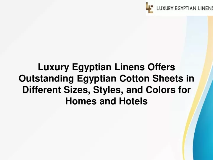 luxury egyptian linens offers outstanding